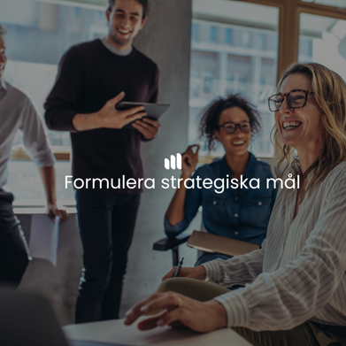 Formulera strategiska mål